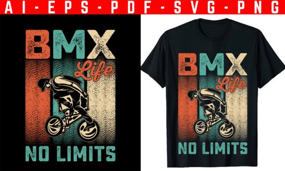 BMX Life, No Limits: A T-Shirt Design for the Relentless Spirit