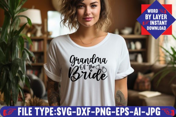 Charming Grandma of the Bride SVG for Wedding Projects