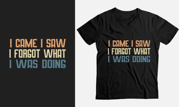 Funny T-shirt Quotes Design: 