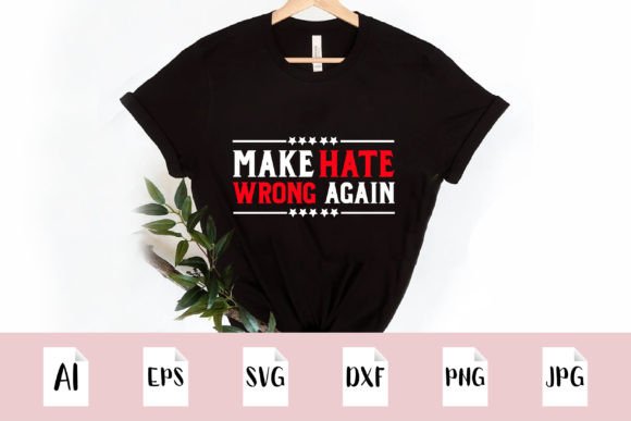 Make Hate Wrong Again: A Bold Design for Crafters & Creators